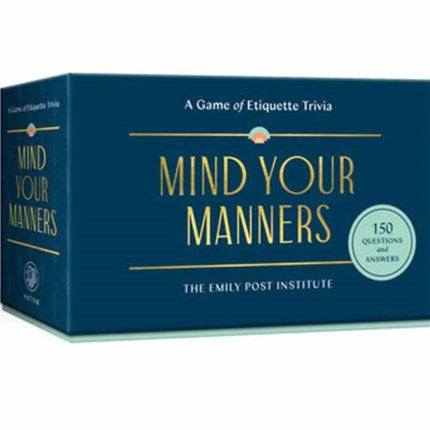 Mind Your Manners