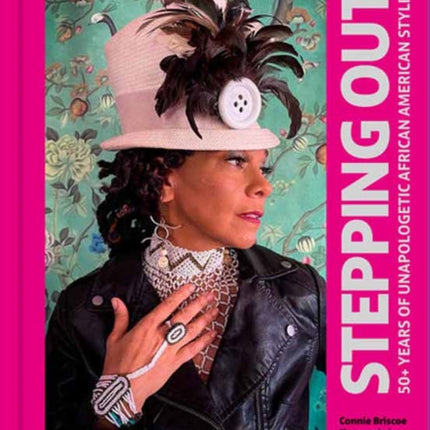 Stepping Out: The Unapologetic Style of African Americans over Fifty