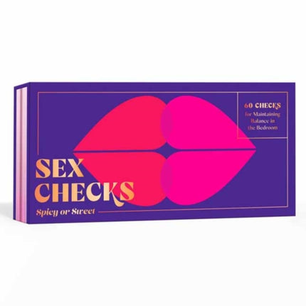 Sex Checks: Spicy or Sweet: 60 Checks for Maintaining Balance in the Bedroom