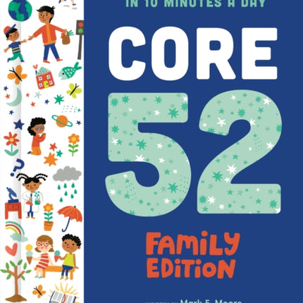 Core 52 Family Edition: Build Kids' Bible Confidence in 10 Minutes a Day: A Daily Devotional