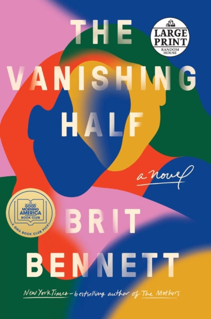 The Vanishing Half: A GMA Book Club Pick (A Novel)