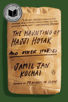 The Haunting of Hajji Hotak and Other Stories