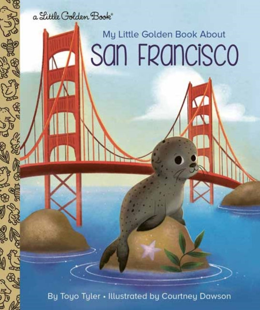 My Little Golden Book About San Francisco Little