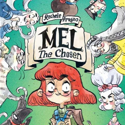 Mel The Chosen