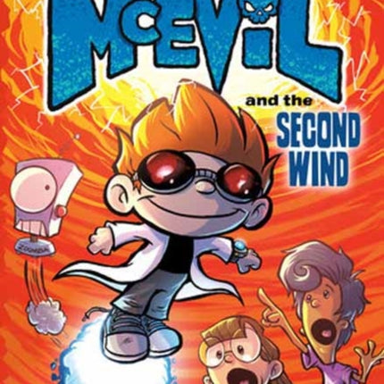 Steve L. McEvil and the Second Wind