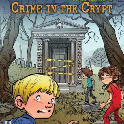 A to Z Mysteries Super Edition #13: Crime in the Crypt