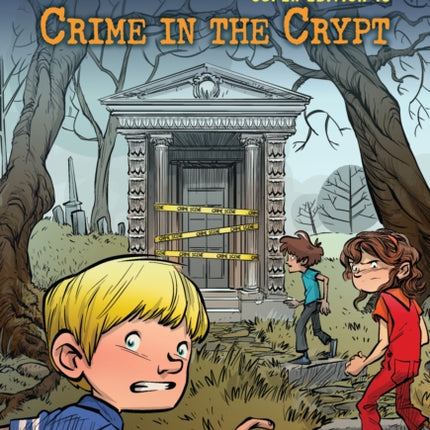 A to Z Mysteries Super Edition #13: Crime in the Crypt