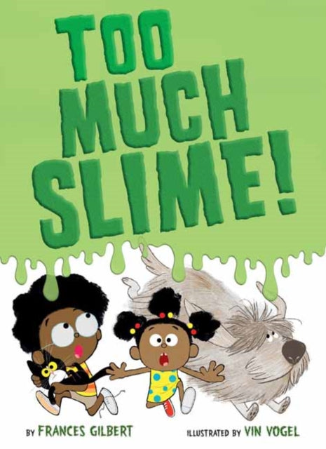 Too Much Slime
