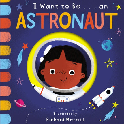 I Want to Be an Astronaut