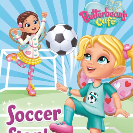 Soccer Star! (Butterbean's Cafe)