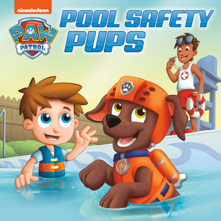 Pool Safety Pups (PAW Patrol)