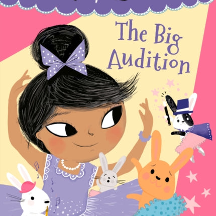 Ballet Bunnies #5: The Big Audition