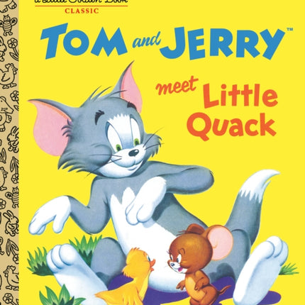 Tom and Jerry Meet Little Quack (Tom & Jerry)