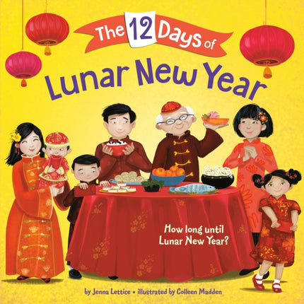 The 12 Days of Lunar New Year