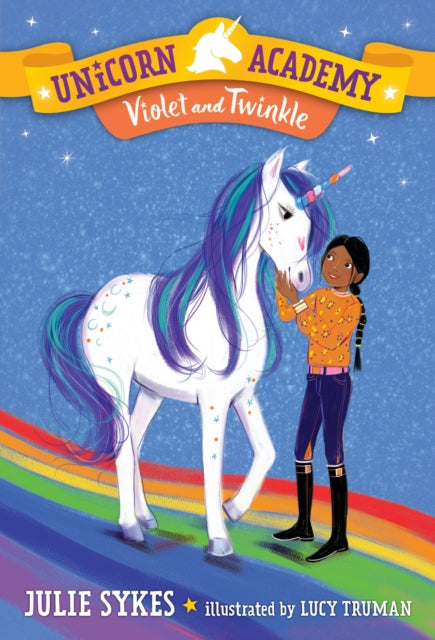 Unicorn Academy #11: Violet and Twinkle