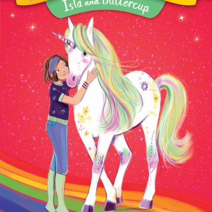 Unicorn Academy #12: Isla and Buttercup