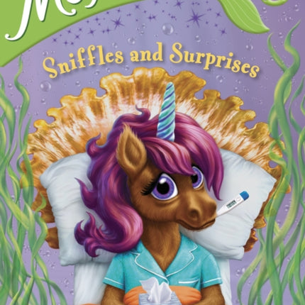 Mermicorns #4: Sniffles and Surprises