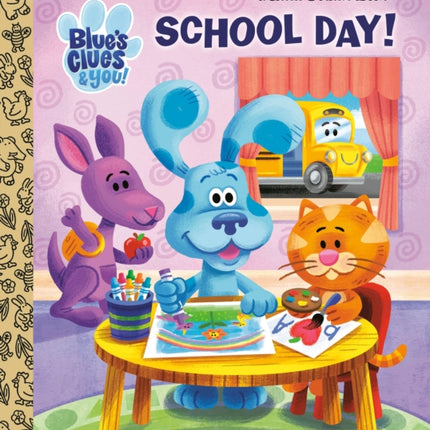 School Day! (Blue's Clues & You)