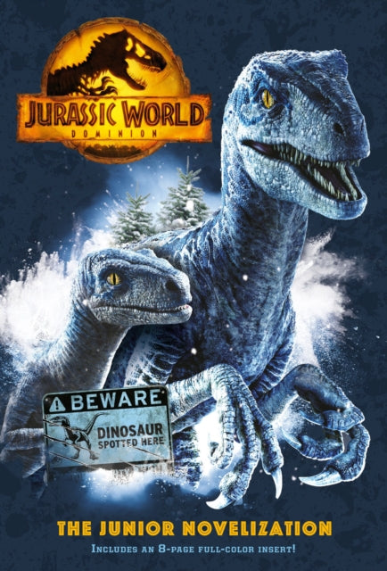 Jurassic World Dominion: The Junior Novelization  (Jurassic World Dominion)