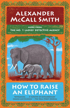 How to Raise an Elephant: No. 1 Ladies' Detective Agency (21)