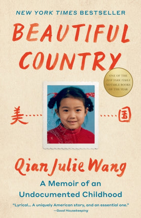 Beautiful Country: A Memoir of an Undocumented Childhood