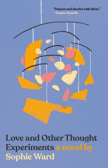 Love and Other Thought Experiments