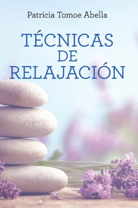 Tcnicas de Relajacin  Relaxation Techniques