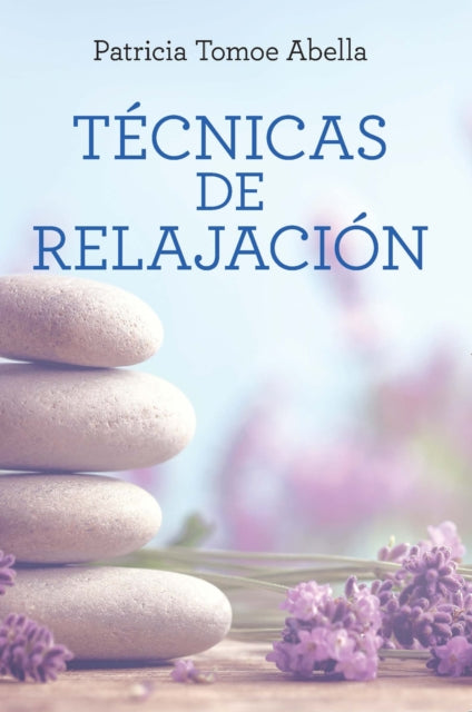 Tcnicas de Relajacin  Relaxation Techniques