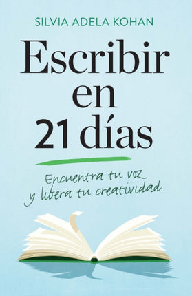 Escribir en 21 dias / Write for 21 Days in a Row