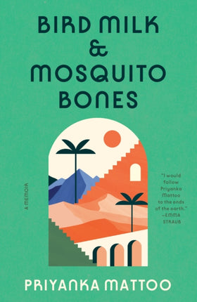 Bird Milk  Mosquito Bones