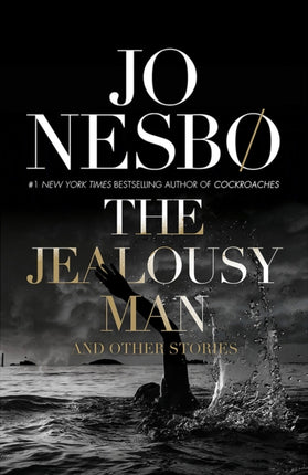 The Jealousy Man and Other Stories