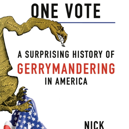 One Person, One Vote: A Surprising History of Gerrymandering in America