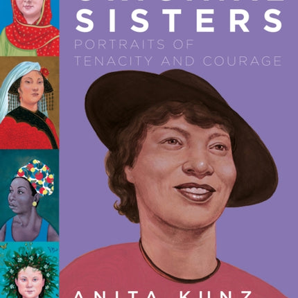 Original Sisters: Portraits of Tenacity and Courage