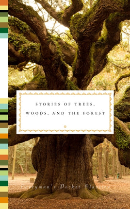 Stories of Trees, Woods, and the Forest