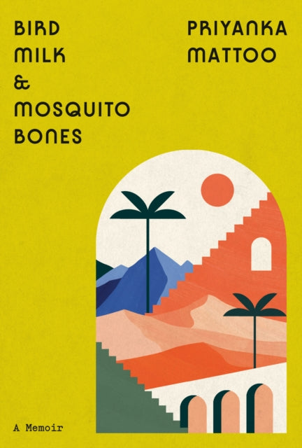 Bird Milk  Mosquito Bones