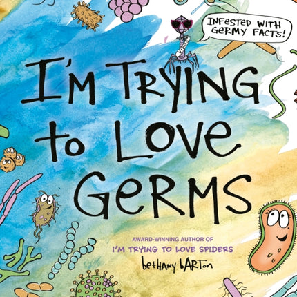 I'm Trying to Love Germs