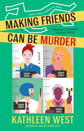 Making Friends Can Be Murder