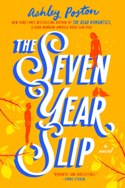 The Seven Year Slip