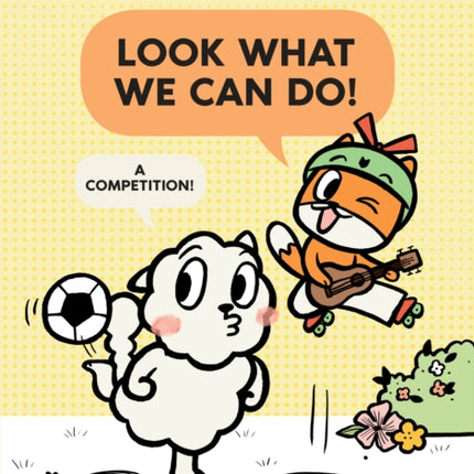 Look What We Can Do!: A Competition!