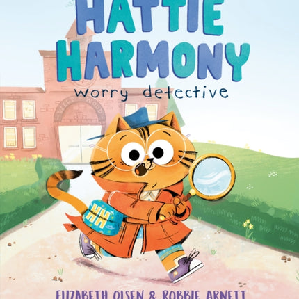 Hattie Harmony: Worry Detective