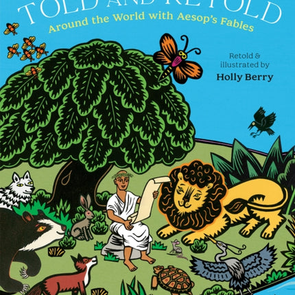 Told and Retold: Around the World with Aesop's Fables