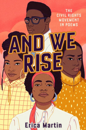 And We Rise: The Civil Rights Movement in Poems