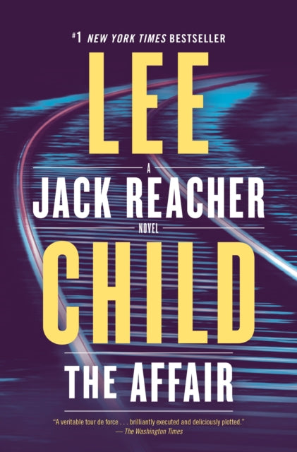 The Affair: A Jack Reacher Novel