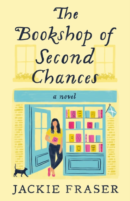 The Bookshop of Second Chances: A Novel