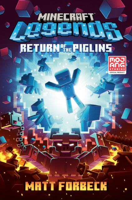 Minecraft Legends: Return of the Piglins: An Official Minecraft Novel