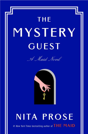 The Mystery Guest: A Maid Novel