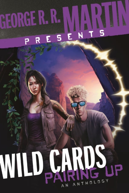 George R. R. Martin Presents Wild Cards Pairing Up