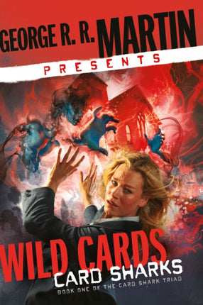 George R. R. Martin Presents Wild Cards Card Sharks