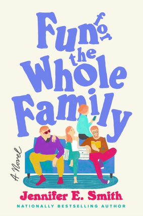 Fun for the Whole Family