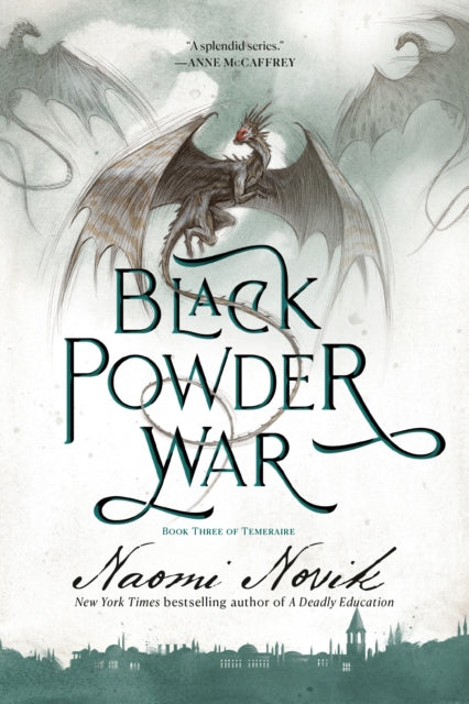 Black Powder War: Book Three of the Temeraire